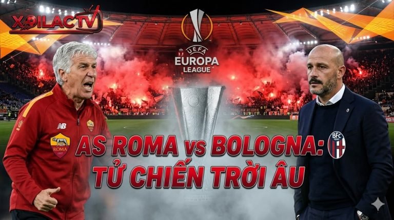 Nhận định AS Roma vs Bologna vòng 1/8 Europa League chi tiết từ chuyên gia Xoilac TV.