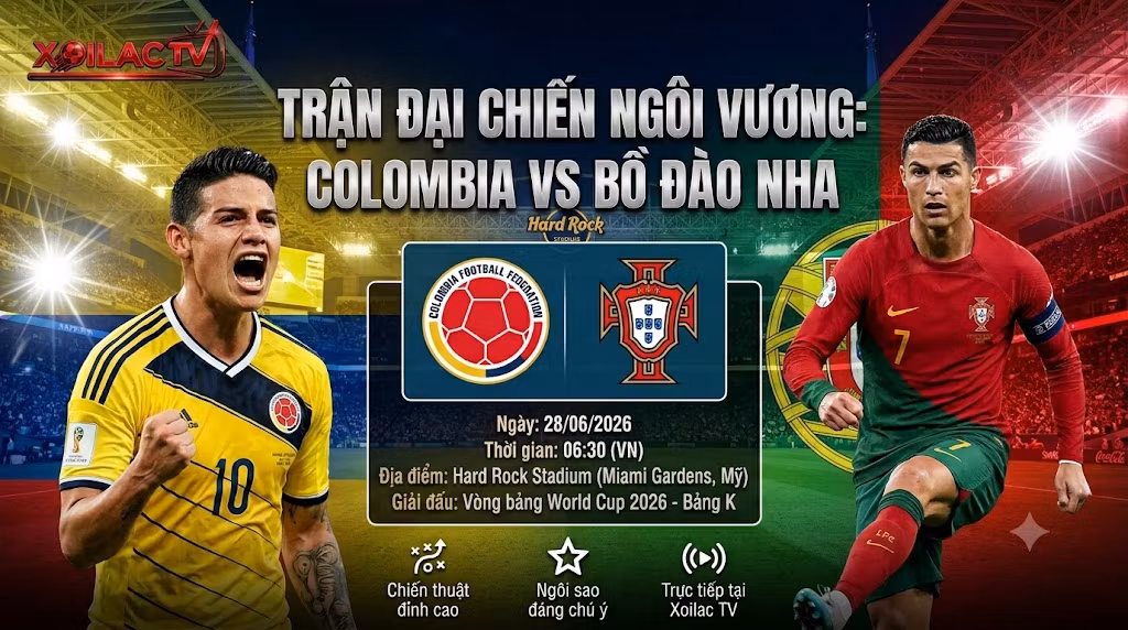 Ảnh bìa nhận định trận đại chiến Colombia vs Bồ Đào Nha lúc 06h30 ngày 28/06 bảng K World Cup 2026.