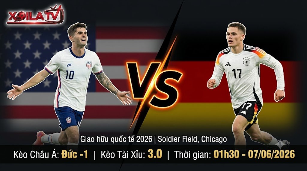 Nhận định soi kèo Mỹ vs Đức 01h30 ngày 07/06/2026 - Cuộc đối đầu giữa Pulisic và Wirtz tại giao hữu quốc tế trên Xoilac TV.