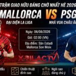 Nhận định Mallorca vs PSG (02h00, 06/08/2026). Trận giao hữu bóng đá đáng chờ đợi nhất mùa hè được phát sóng trực tiếp trên Xoilac TV.